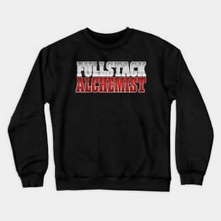 Fullstack Alchemist Crewneck Sweatshirt